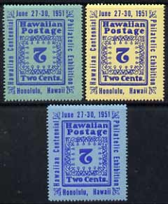 Cinderella - Hawaii 1951 Stamp Centenary Exhibition perf set of 3 labels each with centre (value) inverted, unmounted mint, stamps on , stamps on  stamps on stamp centenary, stamps on  stamps on stamp on stamp, stamps on  stamps on stamp exhibitions, stamps on  stamps on stamponstamp