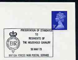 Postmark - Great Britain 1973 cover bearing illustrated cancellation for Presentation of Standards to Regiment of the Household Cavalry (BFPS), stamps on militaria