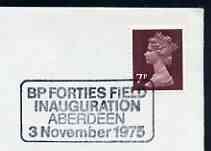 Postmark - Great Britain 1975 cover bearing illustrated cancellation for BP Forties Field Inauguration, Aberdeen, stamps on energy, stamps on  oil , stamps on , stamps on scots, stamps on scotland
