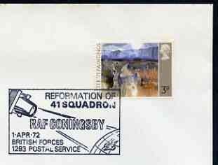 Postmark - Great Britain 1972 cover bearing special cancellation for Reformation of 41 Squadron, RAF Coningsby (BFPS), stamps on militaria, stamps on  raf , stamps on 