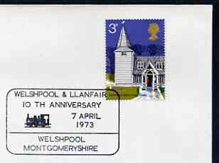 Postmark - Great Britain 1973 cover bearing illustrated cancellation for Welshpool & Llanfair (Narrow Gauge Railway) 10th Anniversary, stamps on railways