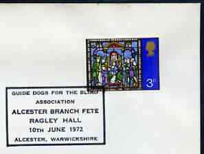 Postmark - Great Britain 1972 cover bearing special cancellation for Guide Dogs for the Blind, Alcester Branch Fete, stamps on dogs, stamps on blind, stamps on disabled