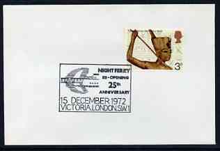 Postmark - Great Britain 1972 cover bearing special cancellation for Night Ferry 25th Anniversary, stamps on ships, stamps on ferries