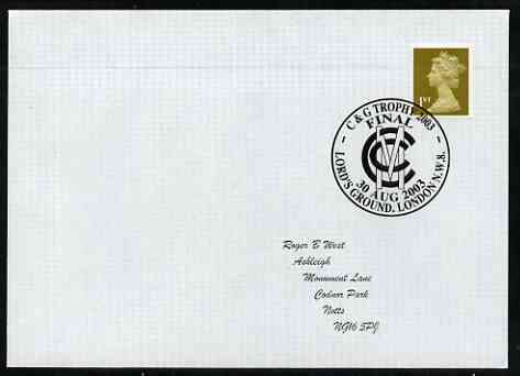 Postmark - Great Britain 2003 cover for C & G Trophy Final with illustrated Lords cancel, stamps on sport, stamps on cricket