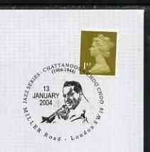 Postmark - Great Britain 2004 Jazz series cover for Chatanooga Choo Choo with special Miller Road cancel with illustration of Glen Miller, stamps on railways, stamps on music, stamps on jazz