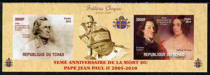 Chad 2010 Fifth Death Anniversary of Pope John Paul II & 200th Birth Anniversary of Chopin imperf set of 2 plus label unmounted mint. Note this item is privately produced..., stamps on personalities, stamps on chopin, stamps on music, stamps on composers, stamps on pope, stamps on popes