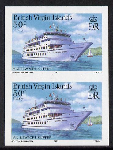 British Virgin Islands 1986 Visiting Cruise Ships 50c (MV Newport Clipper) imperf pair unmounted mint (SG 593var), stamps on ships