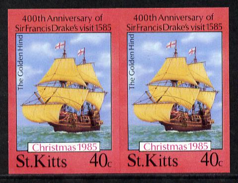 St Kitts 1985 Christmas (Sir Francis Drake) 40c (Golden Hind) imperf pair unmounted mint (SG 182var), stamps on christmas  explorers  ships     bowls     drake
