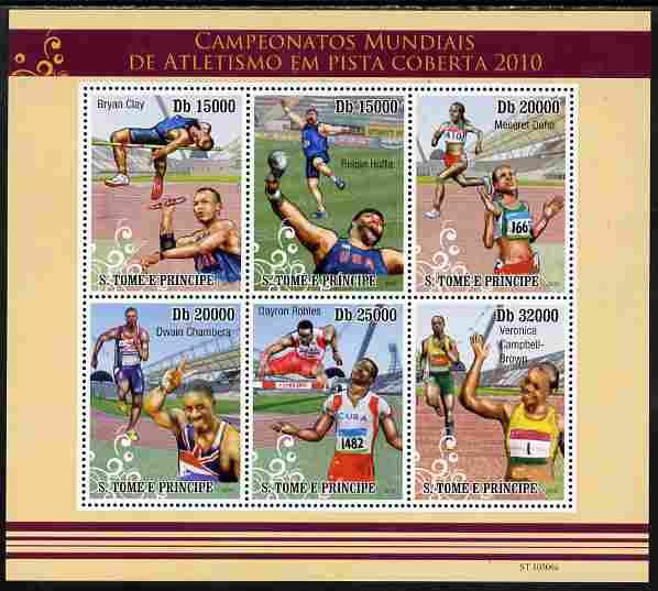 St Thomas & Prince Islands 2010 World Indoor Athletics perf sheetlet containing 6 values unmounted mint , stamps on sport, stamps on athletics, stamps on high jump, stamps on shot, stamps on running, stamps on hurdles, stamps on 