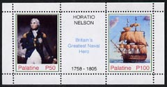 Palatine (Fantasy) Horatio Nelson - Britains Greatest Naval Hero perf sheetlet containing 2 values and label unmounted mint, stamps on ships, stamps on nelson