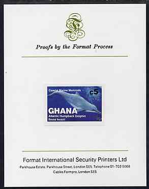 Ghana 1983 Marine Mammals 5c (Hump-Backed Dolphin) imperf proof mounted on Format International proof card, as SG 1036, stamps on animals, stamps on marine life, stamps on whales
