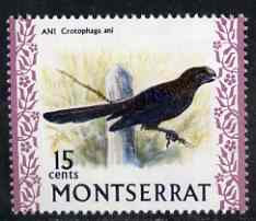 Montserrat 1972-74 Smooth Billed Ani 15c on chalky paper unmounted mint, SG 300a, stamps on birds, stamps on parrots