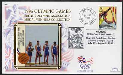 United States 1996 Atlanta Olympics 32c Canoeing on illustrated Benham silk cover (British Olympic Association showing Mens Coxless Four Team) with special Atlanta cancel..., stamps on sport, stamps on olympics, stamps on rowing, stamps on canoeing