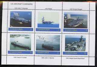 Chartonia (Fantasy) US Aircraft Carriers perf sheetlet containing 6 values unmounted mint, stamps on cinderella, stamps on ships, stamps on flat-tops