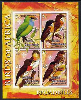 Palestine (PNA) 2005 Birds of Africa - Broad Bills imperf sheetlet containing 4 values each with Scout Logo unmounted mint. Note this item is privately produced and is offered purely on its thematic appeal, stamps on birds, stamps on scouts