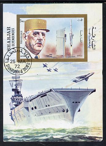 Sharjah 1972 Charles de Gaulle m/sheet (with Rocket and Aircraft Carrier) cto used Mi BL 96, stamps on aviation     constitutions    flat tops    personalities    ships    space      de gaulle, stamps on personalities, stamps on de gaulle, stamps on  ww1 , stamps on  ww2 , stamps on militaria