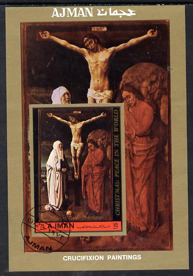 Ajman 1972 Crucifixion (Painting by Van der Goes) perf m/sheet cto used , stamps on arts    easter