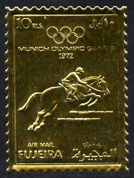 Fujeira 1972 Munich Olympic Games perf 10r Show-Jumping embossed in gold foil as Mi 1092A unmounted mint, stamps on sport, stamps on olympics, stamps on horses, stamps on show jumping