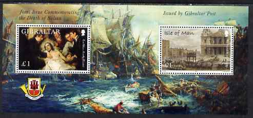 Gibraltar & Isle of Man 2005 Joint Issue Bicentenary of Battle of Trafalgar perf sheetlet unmounted mint, SG MS 1145, stamps on battles, stamps on nelson, stamps on ships, stamps on 