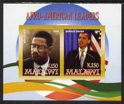 Malawi 2008 Afro-American Leaders #3 - Barack Obama & Malcolm X imperf sheetlet containing 2 values unmounted mint, stamps on personalities, stamps on constitutions, stamps on usa presidents, stamps on obama, stamps on racialism