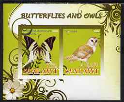 Malawi 2008 Butterflies & Owls imperf sheetlet containing 2 values unmounted mint, stamps on , stamps on  stamps on butterflies, stamps on  stamps on owls, stamps on  stamps on birds, stamps on  stamps on birds of prey