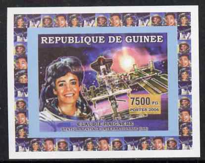 Guinea - Conakry 2006 Space Anniversaries #2 - Claudie Haignere individual imperf deluxe sheet unmounted mint. Note this item is privately produced and is offered purely on its thematic appeal, stamps on space, stamps on personalities