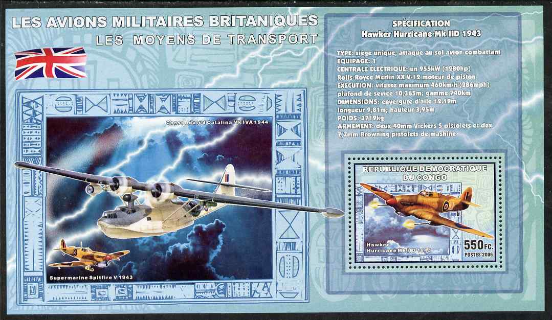 Congo 2006 Transport - British Military Aircraft (Hurricane, Spitfire & Catalina) perf souvenir sheet unmounted mint, stamps on transport, stamps on aviation, stamps on  ww2 , stamps on flying boats, stamps on spitfire, stamps on spitfires