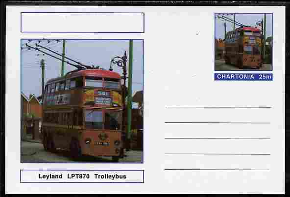 Chartonia (Fantasy) Buses & Trams - Leyland LPT870 Trolley Bus postal stationery card unused and fine, stamps on transport, stamps on buses