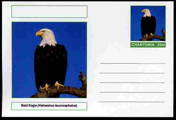 Chartonia (Fantasy) Birds - Bald Eagle (Haliaeetus leucocephalus) postal stationery card unused and fine, stamps on birds, stamps on birds of prey, stamps on eagles