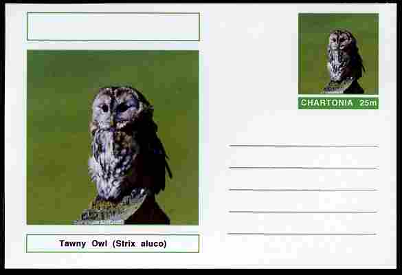 Chartonia (Fantasy) Birds - Tawny Owl (Strix aluco) postal stationery card unused and fine, stamps on , stamps on  stamps on birds, stamps on  stamps on birds of prey, stamps on  stamps on owls
