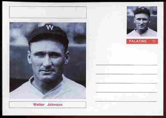 Palatine (Fantasy) Personalities - Walter Johnson (baseball) postal stationery card unused and fine, stamps on personalities, stamps on sport, stamps on baseball