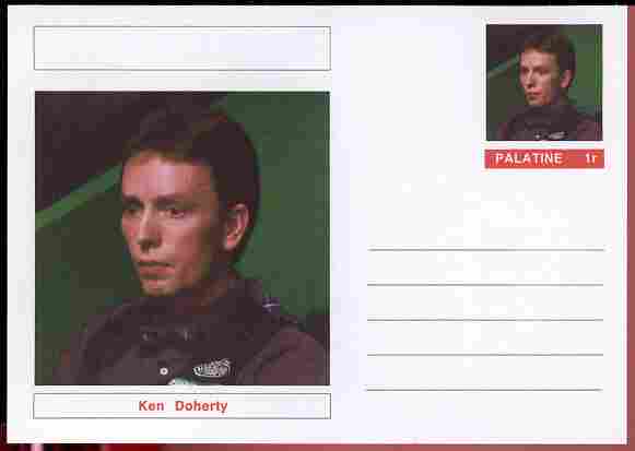 Palatine (Fantasy) Personalities - Ken Doherty (snooker) postal stationery card unused and fine, stamps on personalities, stamps on sport, stamps on snooker
