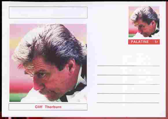 Palatine (Fantasy) Personalities - Cliff Thorburn (snooker) postal stationery card unused and fine, stamps on personalities, stamps on sport, stamps on snooker