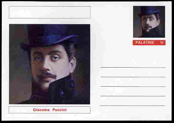 Palatine (Fantasy) Personalities - Giacoma Puccini (Composer) postal stationery card unused and fine, stamps on personalities, stamps on music, stamps on composers, stamps on puccini, stamps on opera