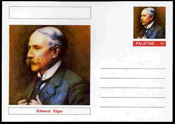 Palatine (Fantasy) Personalities - Edward Elgar (Composer) postal stationery card unused and fine, stamps on , stamps on  stamps on personalities, stamps on  stamps on music, stamps on  stamps on composers, stamps on  stamps on elgar