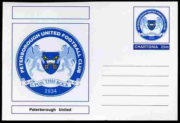 Chartonia (Fantasy) Football Club Badges - Peterborough United postal stationery card unused and fine, stamps on sport, stamps on football