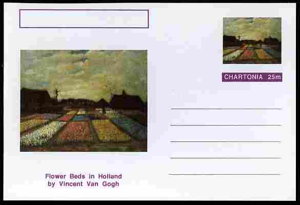 Chartonia (Fantasy) Famous Paintings - Flower Beds in Holland by Vincent Van Gogh postal stationery card unused and fine, stamps on , stamps on  stamps on arts, stamps on  stamps on van gogh, stamps on  stamps on flowers