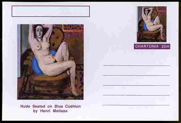 Chartonia (Fantasy) Famous Paintings - Nude Seated on Blue Cushion by Henri Matisse postal stationery card unused and fine, stamps on arts, stamps on matisse, stamps on nudes