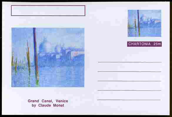 Chartonia (Fantasy) Famous Paintings - Grand Canal, Venice by Claude Monet postal stationery card unused and fine, stamps on arts, stamps on monet, stamps on canals