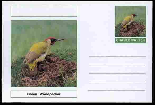 Chartonia (Fantasy) Birds - Green Woodpecker postal stationery card unused and fine, stamps on birds, stamps on 