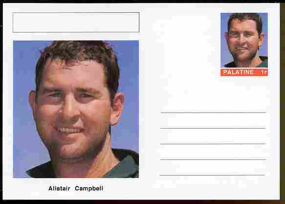 Palatine (Fantasy) Personalities - Alistair Campbell (cricket) postal stationery card unused and fine, stamps on personalities, stamps on sport, stamps on cricket