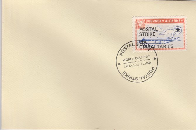 Guernsey - Alderney 1971 Postal Strike cover to Gibraltar bearing 1967 Viscount 3s overprinted POSTAL STRIKE VIA GIBRALTAR Â£5 cancelled with World Delivery postmark, stamps on aviation, stamps on europa, stamps on strike, stamps on viscount