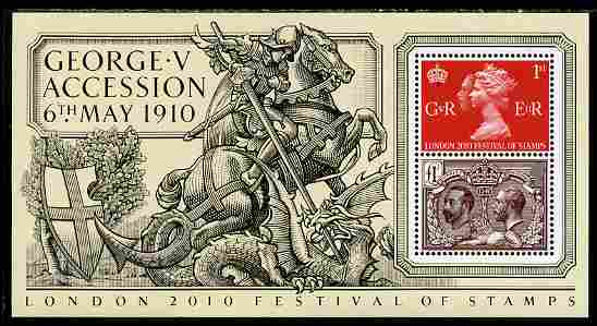 Great Britain 2010 King George 5th Accession - London 2010 Festival of Stamps m/sheet unmounted mint , stamps on stamp exhibitions, stamps on royalty, stamps on st george, stamps on dragons, stamps on 