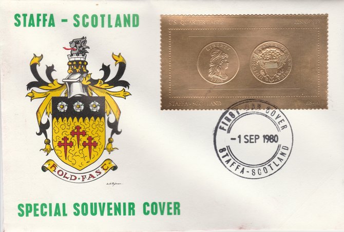 Staffa 1980 US Coins (1796 Quarter Eagle $2.5 coin both sides) on \A38 perf label embossed in 22 carat gold foil (Rosen 887) on illustrated cover with first day cancel, stamps on coins, stamps on americana