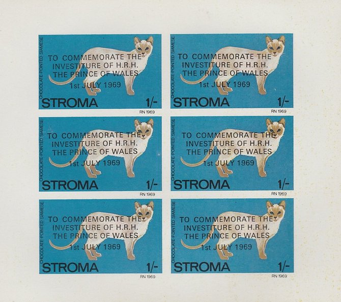 Stroma 1969 Cats 1s Chocolate Pointed Siamese optd for Investiture of Prince of Wales complete imperf sheetlet of 6 unmounted mint, stamps on animals, stamps on cats, stamps on  royalty, stamps on charles, stamps on 