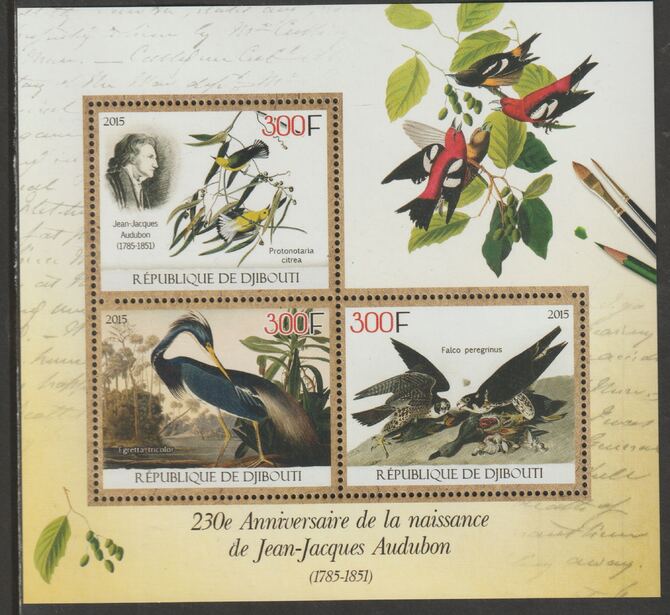 Djibouti 2015 John Audubon 230th Birth Anniversary perf sheet containing three values unmounted mint, stamps on personalities, stamps on audubon, stamps on birds