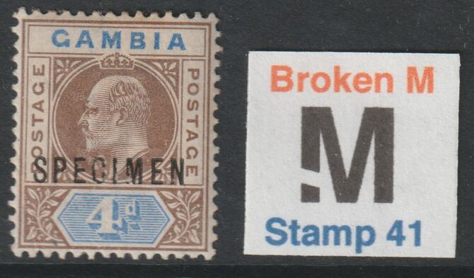 GAMBIA 1902 KE7 4d optd SPECIMEN with BROKEN M variety mint  with few toned perfs but only 13 can exist. Formerly in the John Rose Collection, stamps on 
