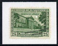 El Salvador 1944 colour trial proof of 25c National Palace (SG935) in green affixed to small piece overprinted Waterlow & Sons Ltd, Specimen with small security puncture, stamps on 