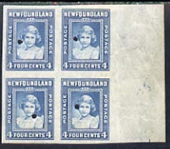 Newfoundland 1941-44 KG6 Princess Elizabeth 4c blue imperf marginal PROOF block of 4 each stamp with Waterlow security punch hole, some wrinkles but a scarce KG6 item (as..., stamps on , stamps on  kg6 , stamps on royalty
