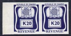 Zambia 1968 Revenue K20 blue imperf proof pair, stamps on 